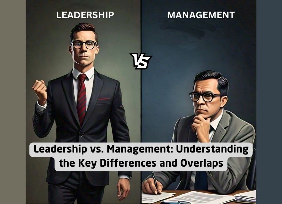 Leadership VS Management