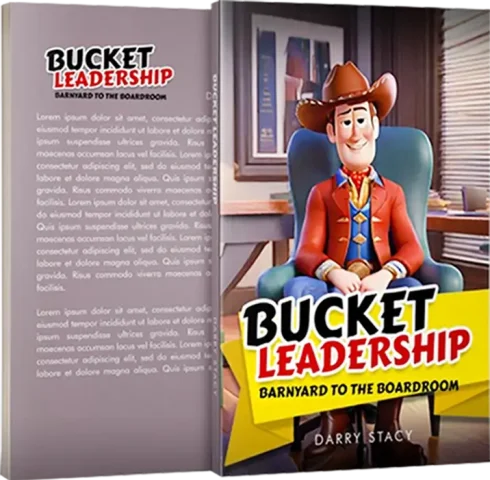 Bucket Leadership By Author Darry Stacy bookcover